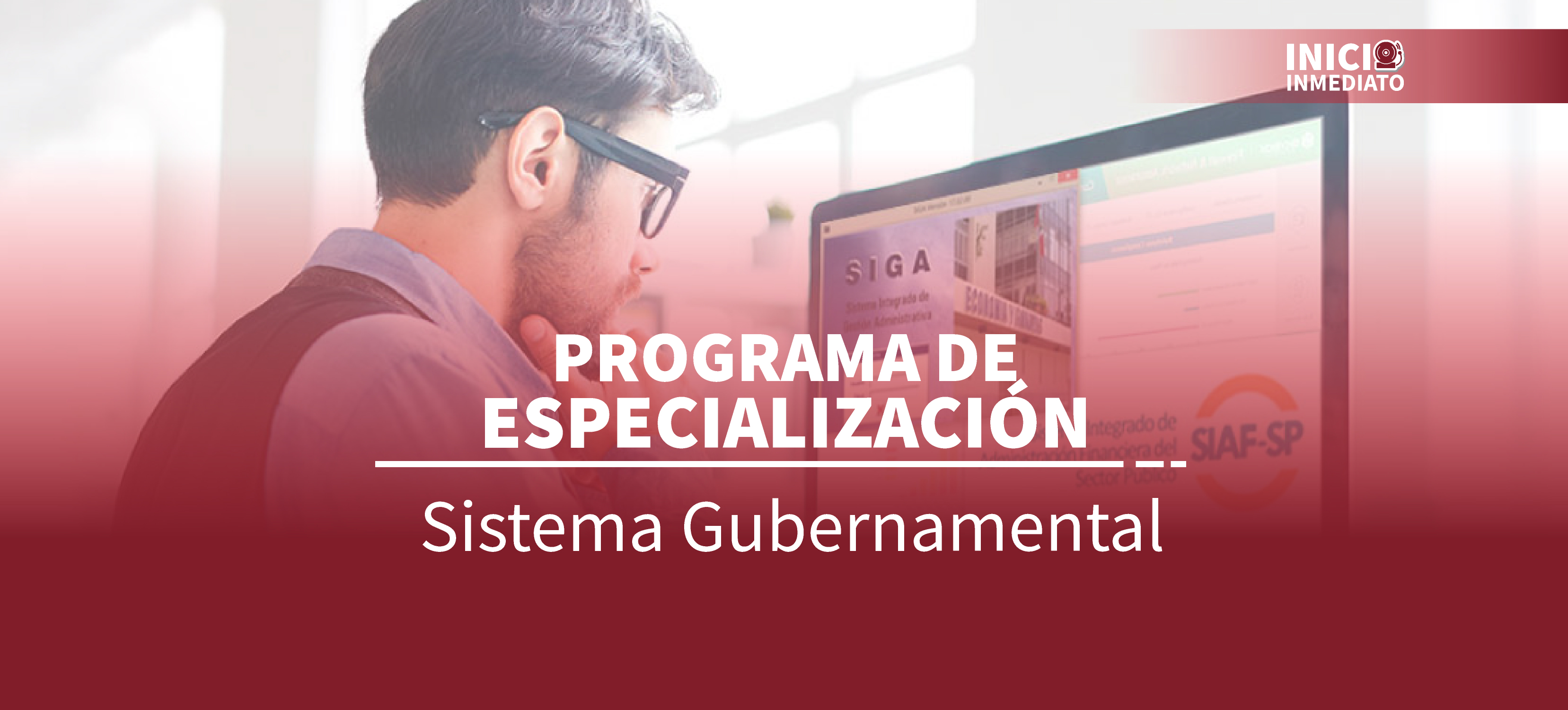 PROGRAMA DE ESPECIALIZACIÓN EN SISTEMAS GUBERNAMENTALES 