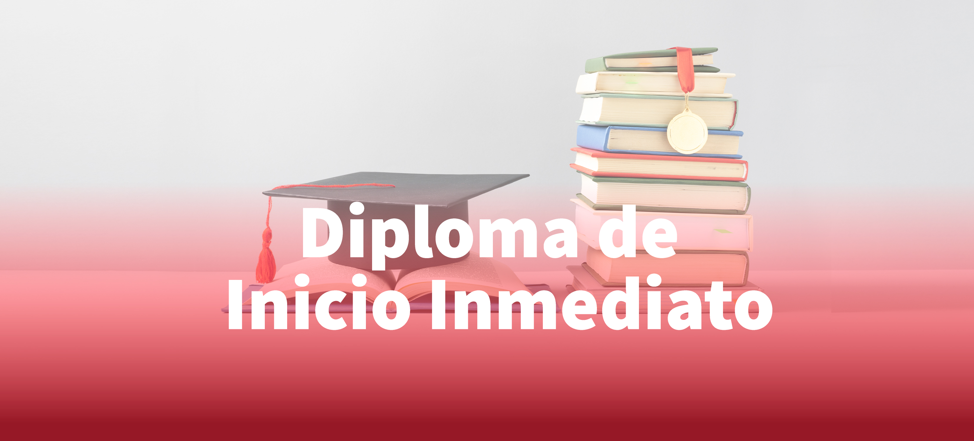 DIPLOMA DE INICIO INMEDIATO